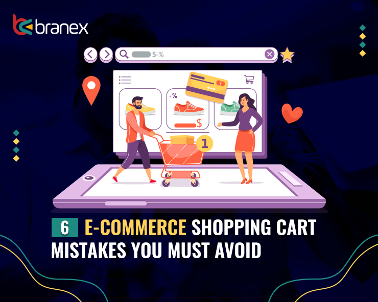 Ecommerce Shopping Cart Mistakes