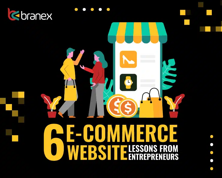 Ecommerce Website Lessons from Entrepreneurs